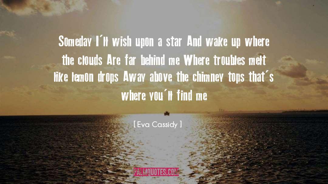 Wish Upon A Star quotes by Eva Cassidy