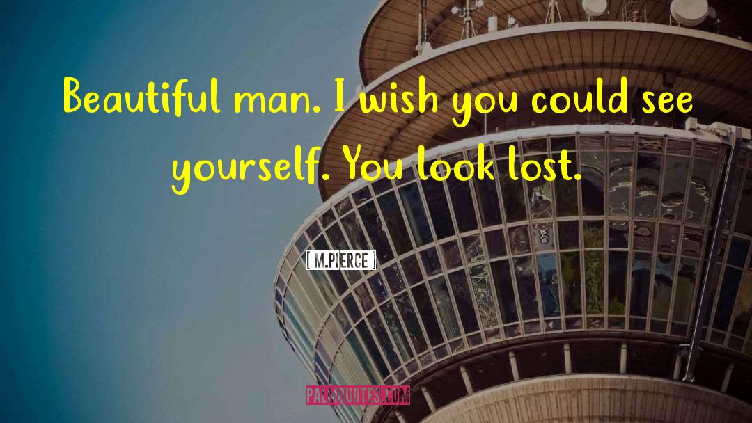 Wish You Luck quotes by M.Pierce