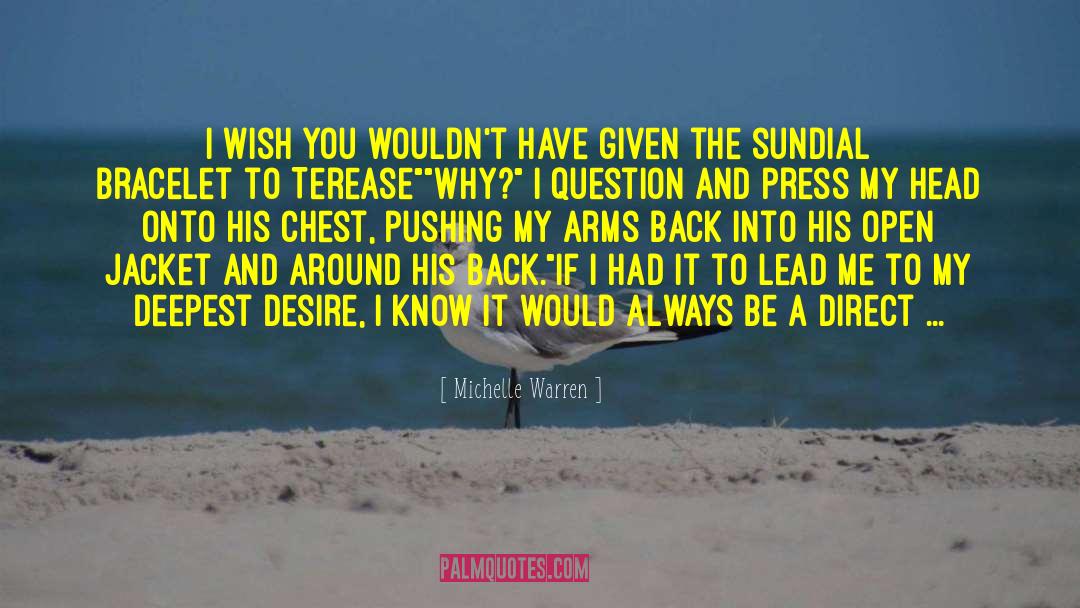 Wish You quotes by Michelle Warren