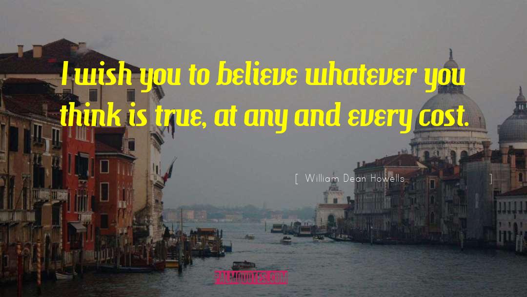 Wish You Well quotes by William Dean Howells