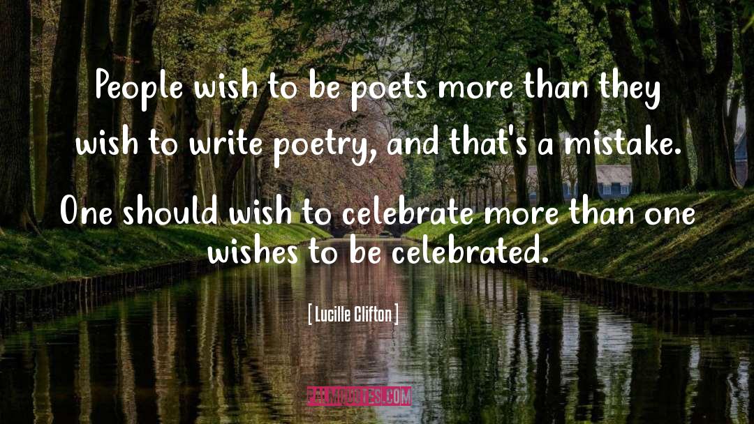 Wishes And Wants quotes by Lucille Clifton