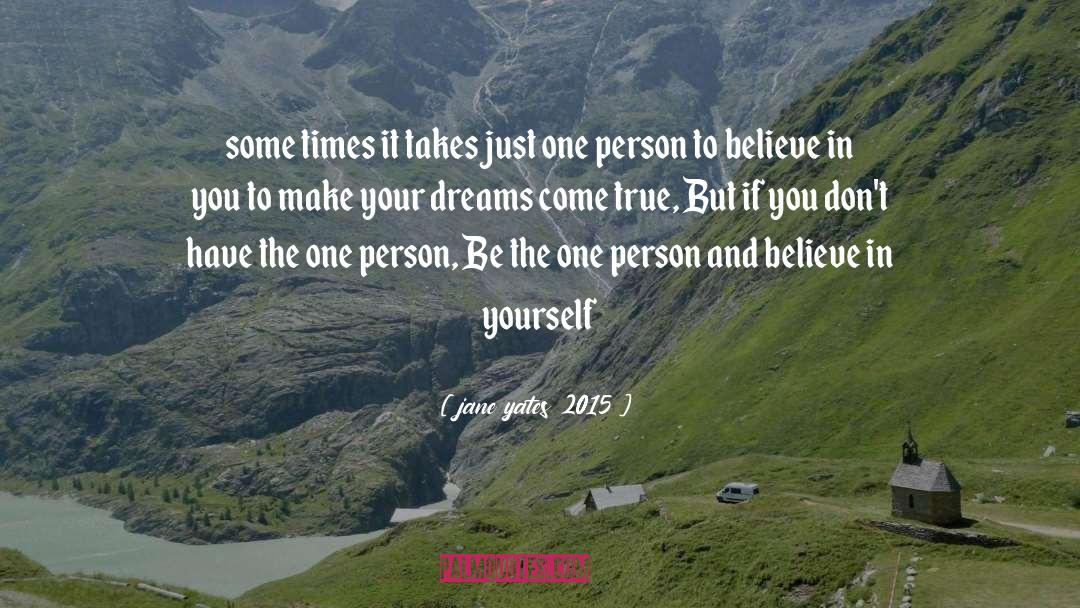Wishes Come True quotes by Jane Yates 2015