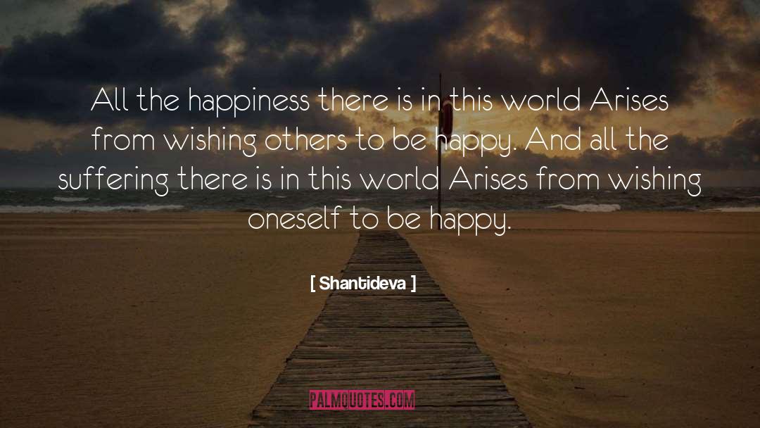 Wishing Happy Vacation quotes by Shantideva