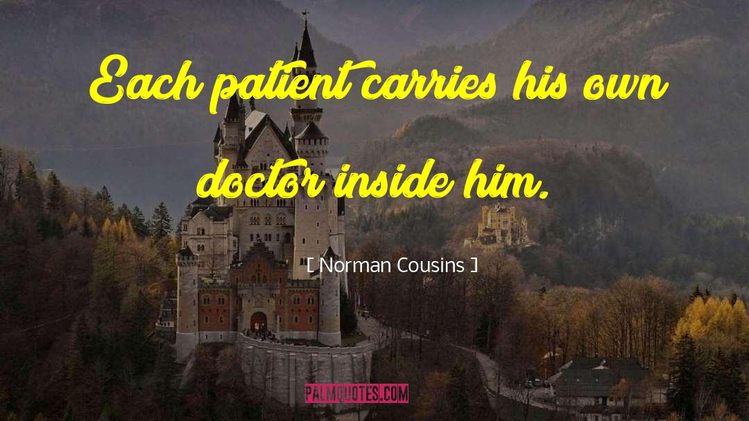 Witch Doctors quotes by Norman Cousins