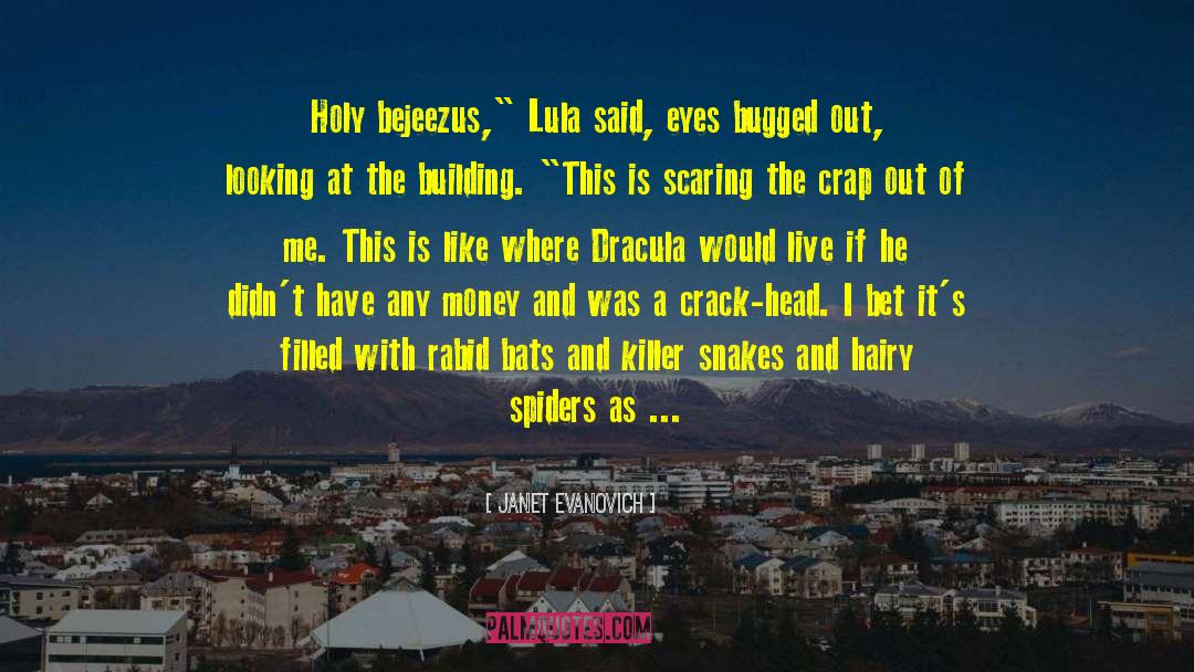 Witch Killer quotes by Janet Evanovich