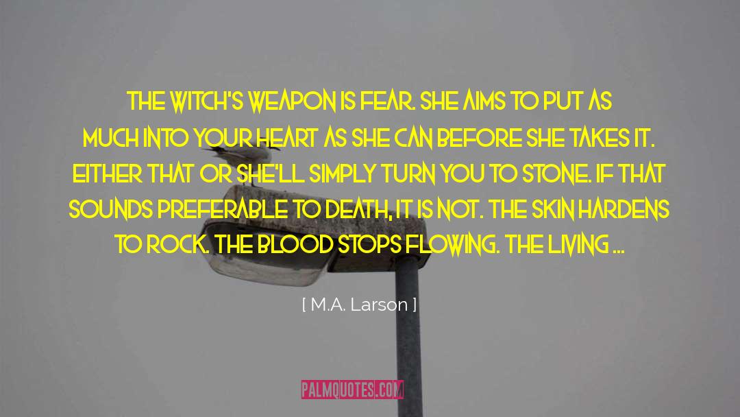 Witch Marks quotes by M.A. Larson