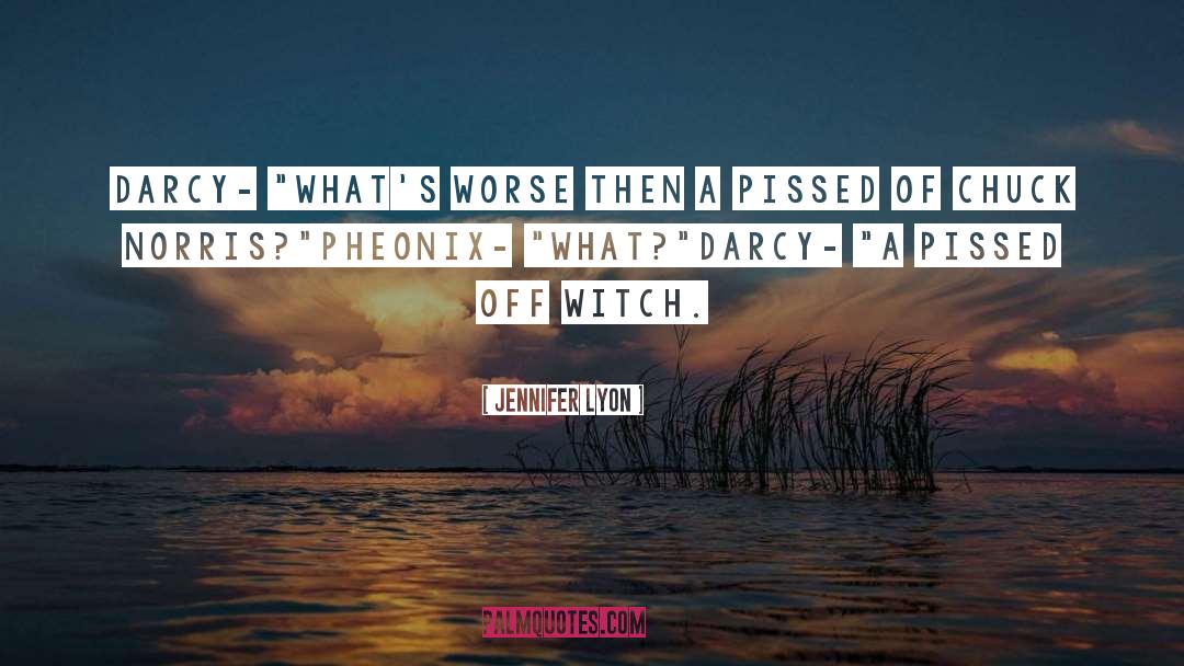 Witch quotes by Jennifer Lyon