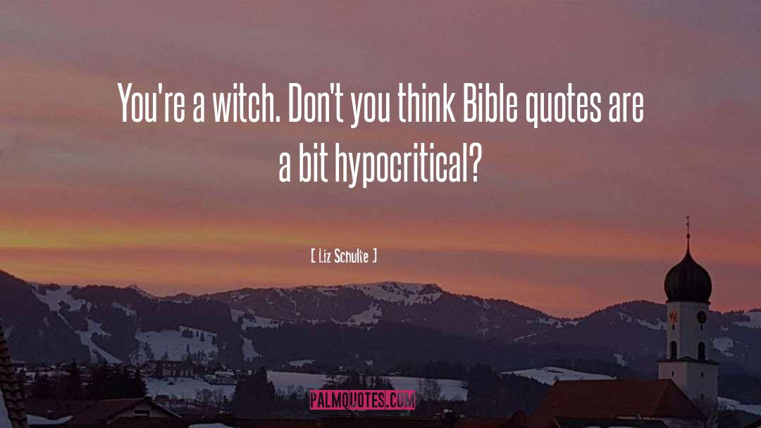 Witch quotes by Liz Schulte