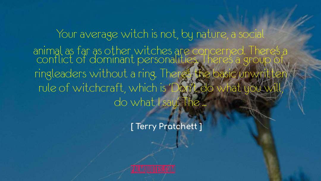 Witchcraft quotes by Terry Pratchett