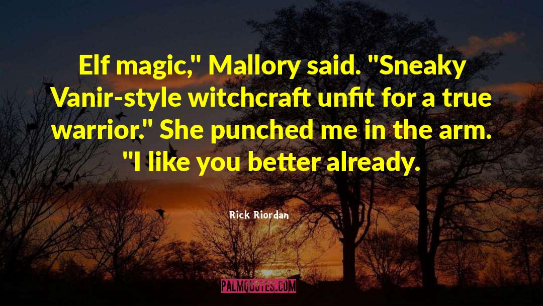 Witchcraft quotes by Rick Riordan