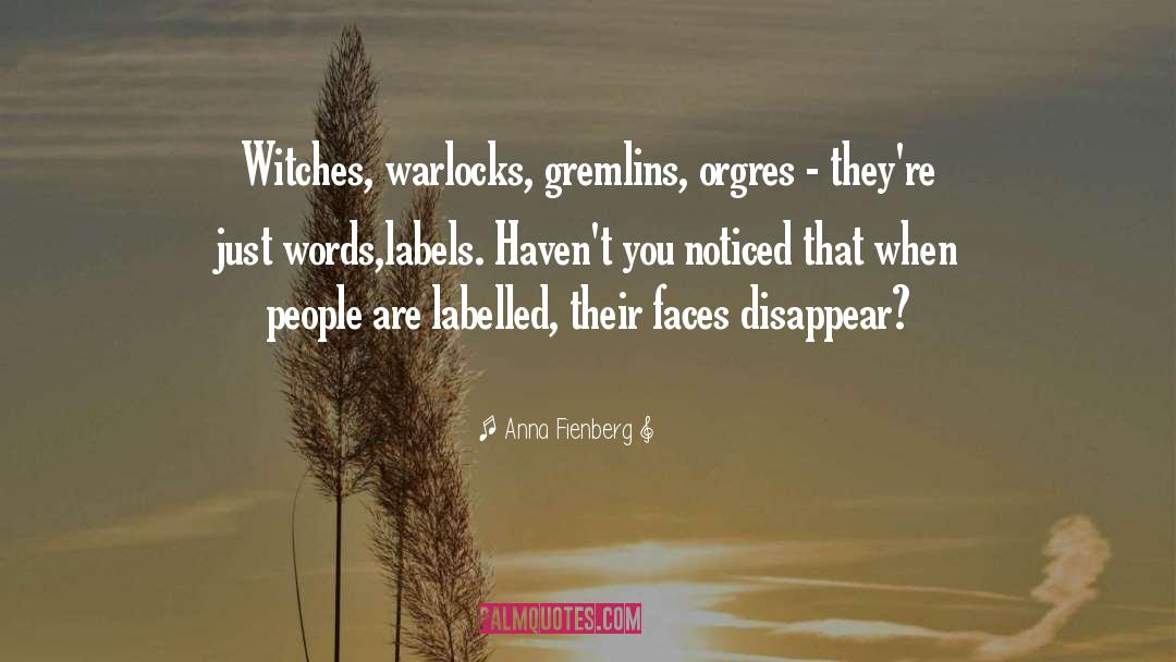 Witches quotes by Anna Fienberg