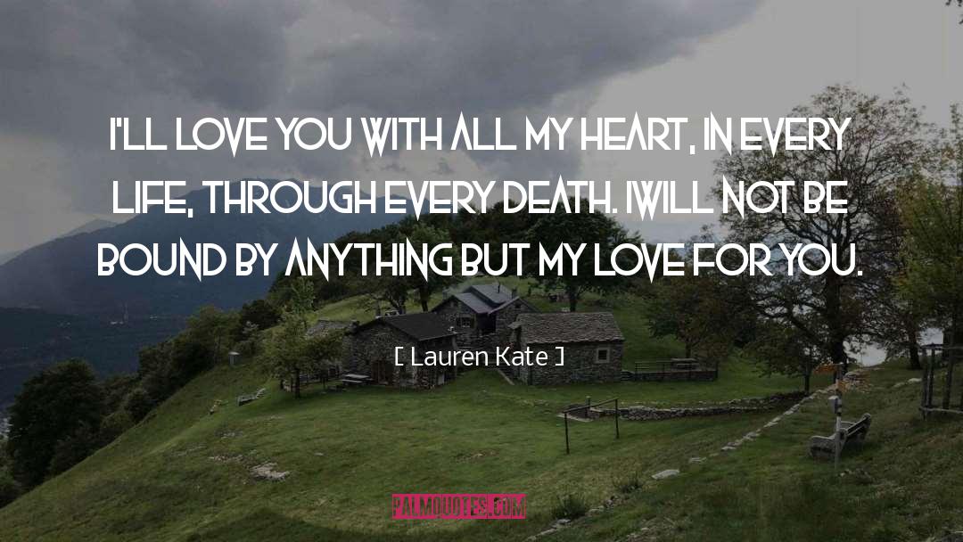 With All My Heart quotes by Lauren Kate
