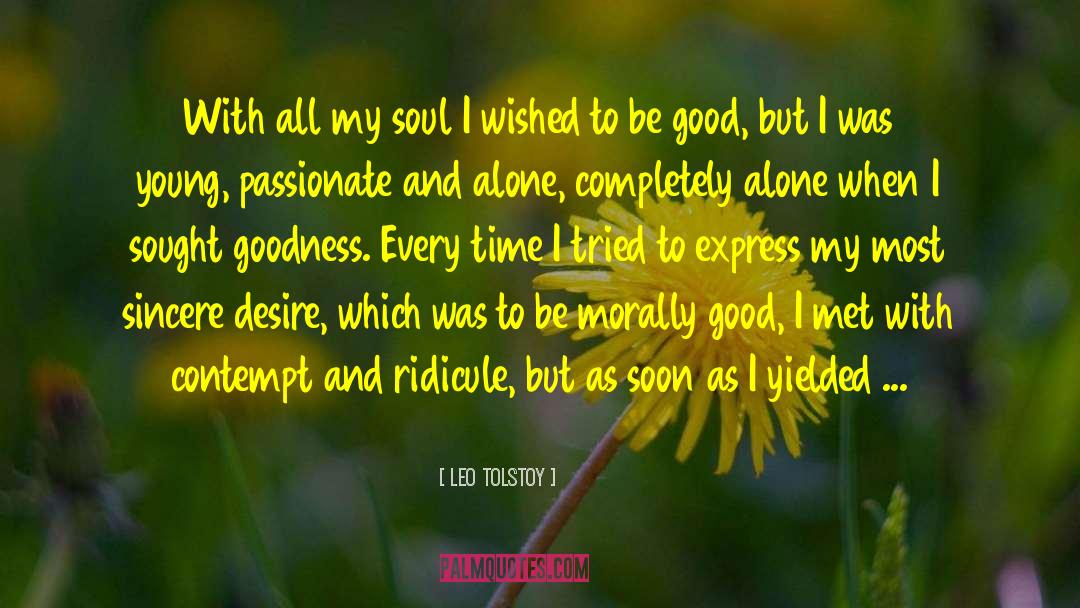 With All My Soul quotes by Leo Tolstoy