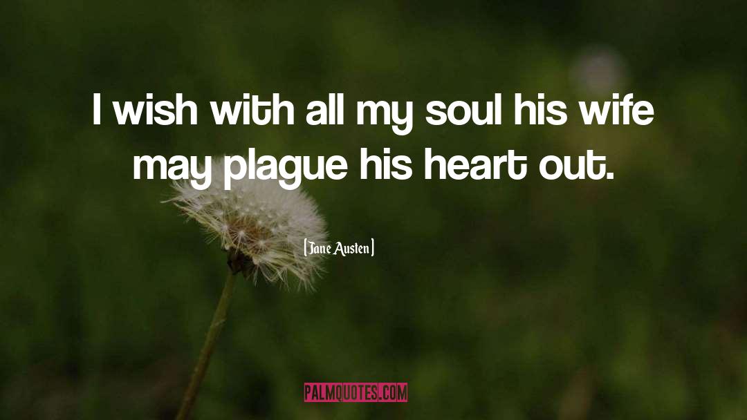 With All My Soul quotes by Jane Austen