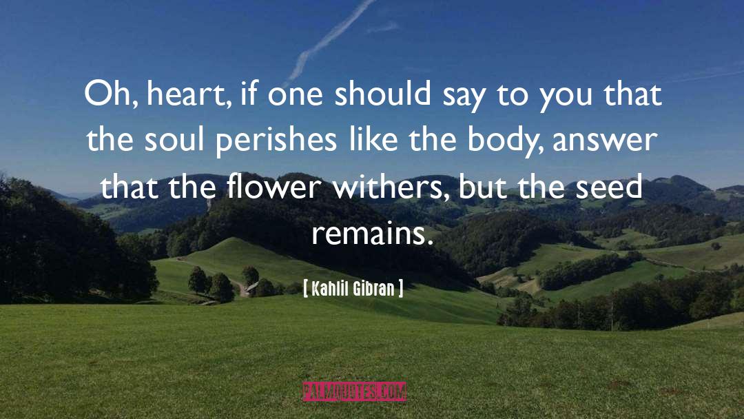 Withers quotes by Kahlil Gibran