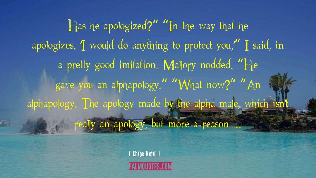 Withhold Apology quotes by Chloe Neill