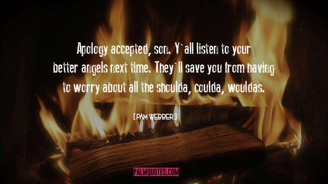 Withhold Apology quotes by Pam Webber