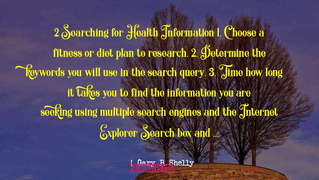 Withholding Information quotes by Gary B. Shelly