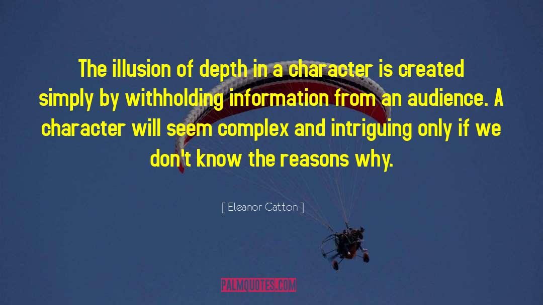 Withholding Information quotes by Eleanor Catton