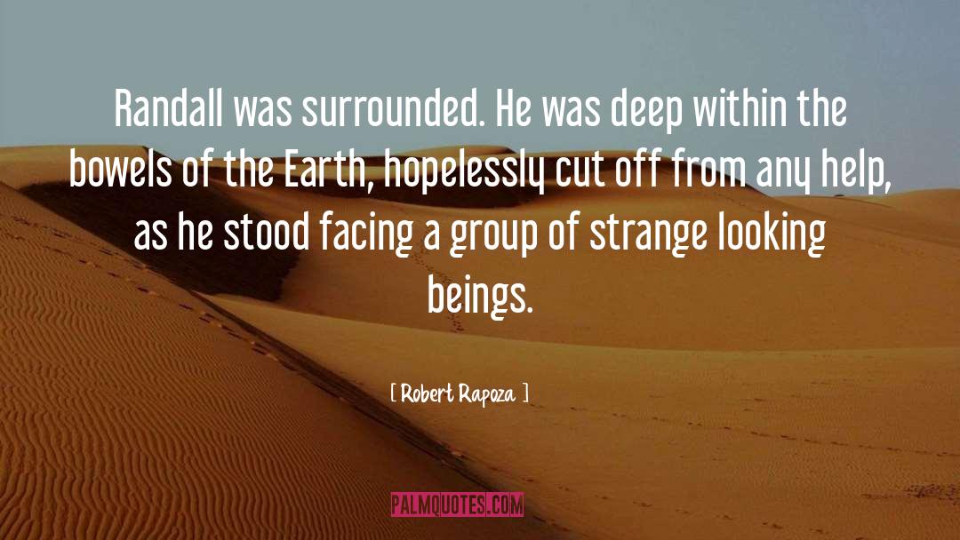 Within The Wires quotes by Robert Rapoza
