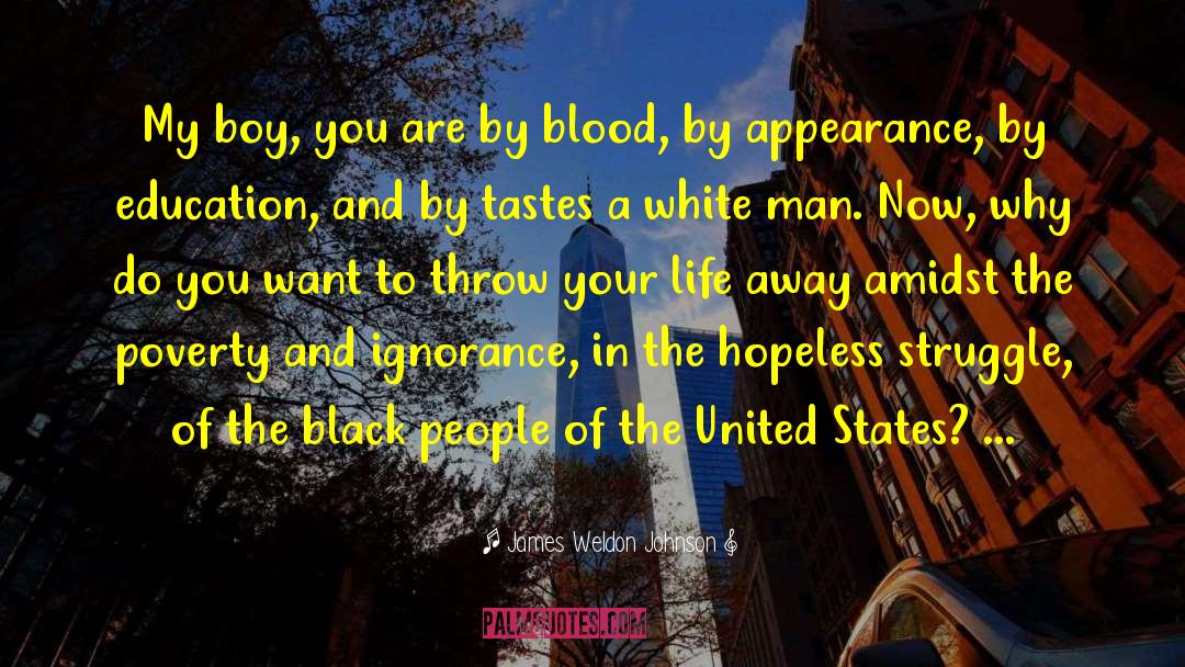 Withings Blood quotes by James Weldon Johnson