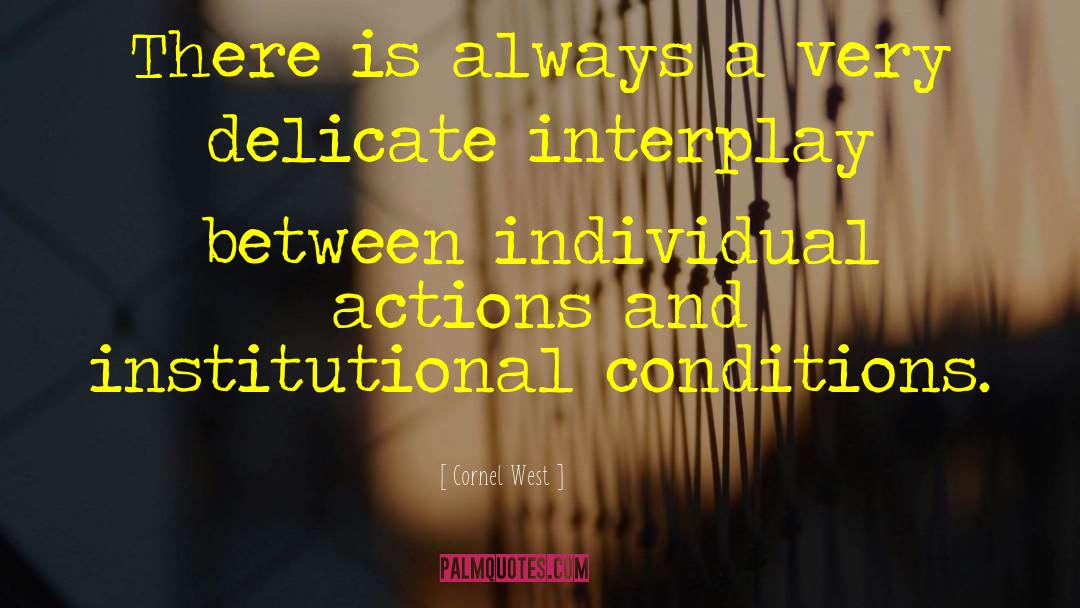 Without Conditions quotes by Cornel West