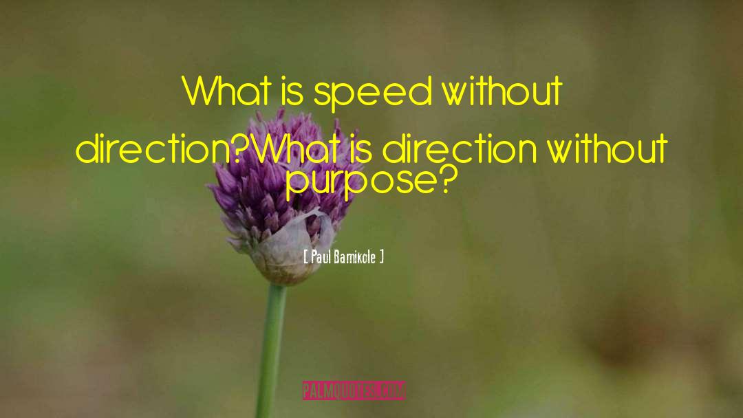 Without Direction quotes by Paul Bamikole