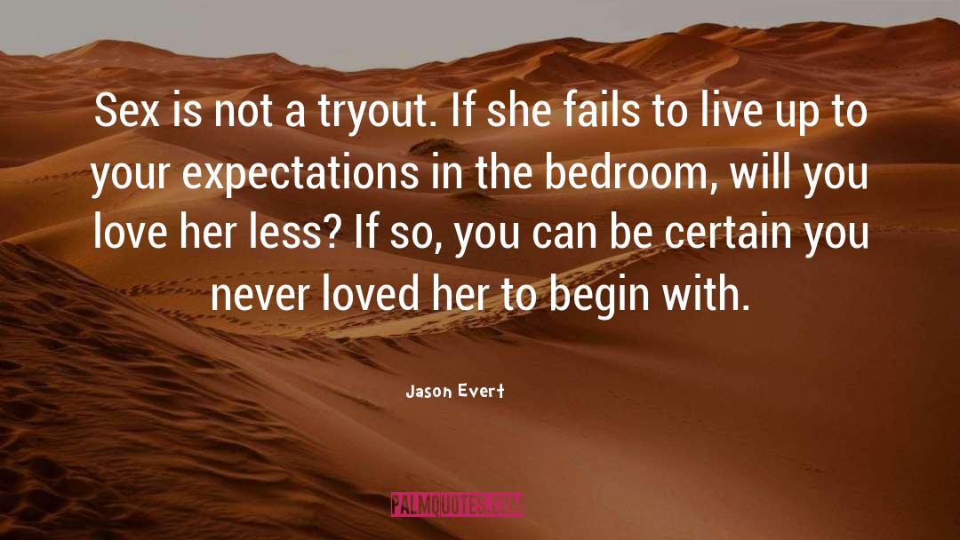 Without Expectations quotes by Jason Evert