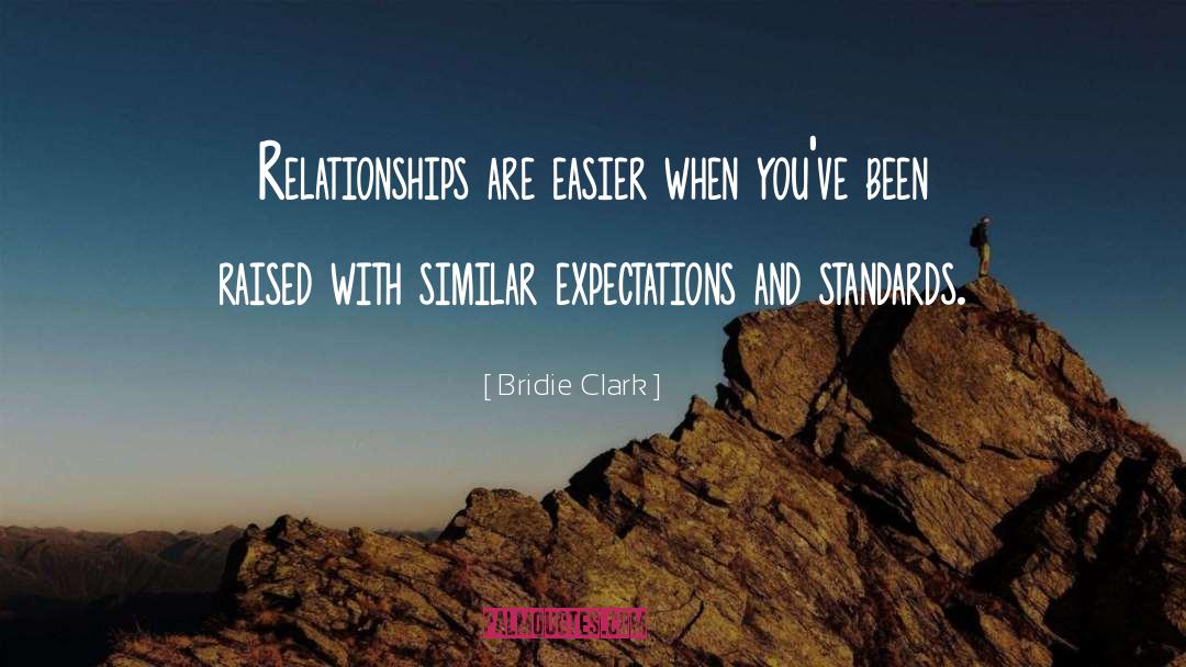 Without Expectations quotes by Bridie Clark