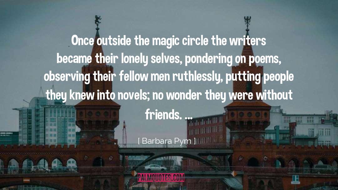 Without Friends quotes by Barbara Pym