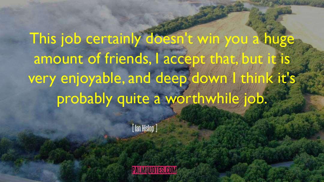 Without Friends quotes by Ian Hislop