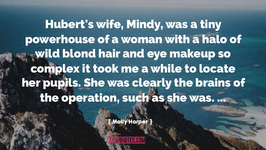 Without Makeup quotes by Molly Harper