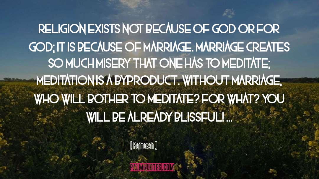 Without Marriage quotes by Rajneesh