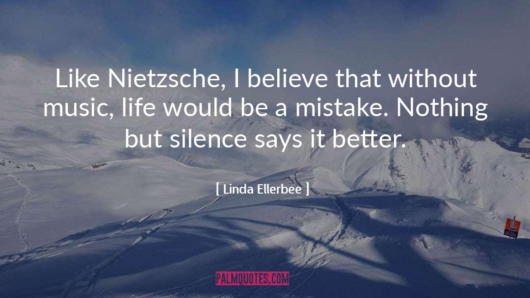Without Music quotes by Linda Ellerbee