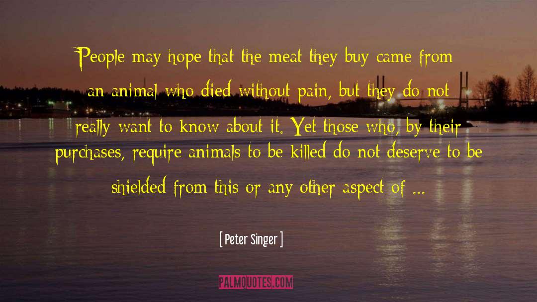 Without Pain quotes by Peter Singer