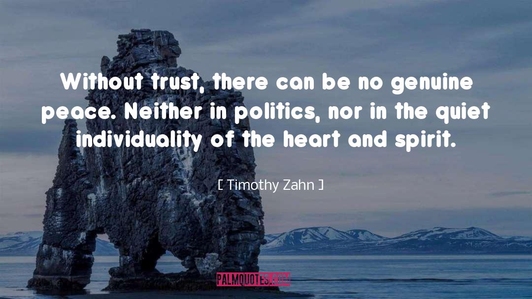 Without Trust quotes by Timothy Zahn