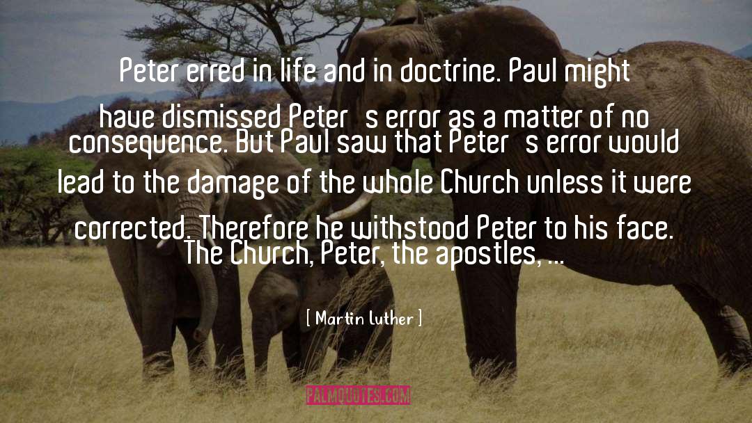 Withstood Peter quotes by Martin Luther
