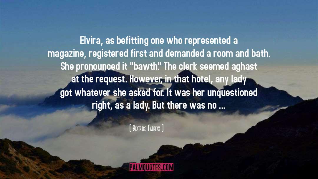 Wits End quotes by Beatrice Fairfax