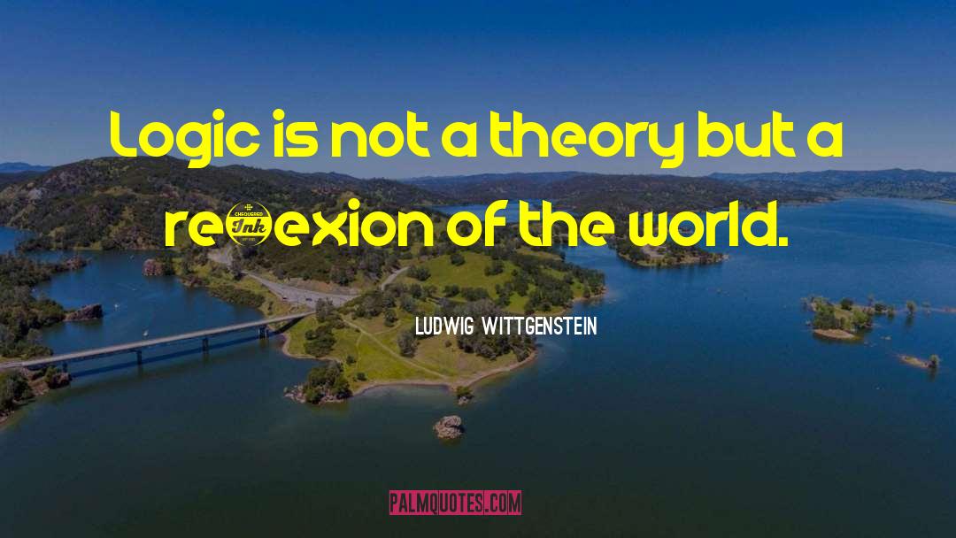 Wittgenstein quotes by Ludwig Wittgenstein