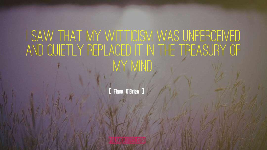 Witticism quotes by Flann O'Brien