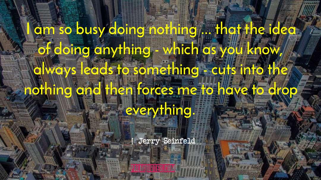 Witty Banter quotes by Jerry Seinfeld