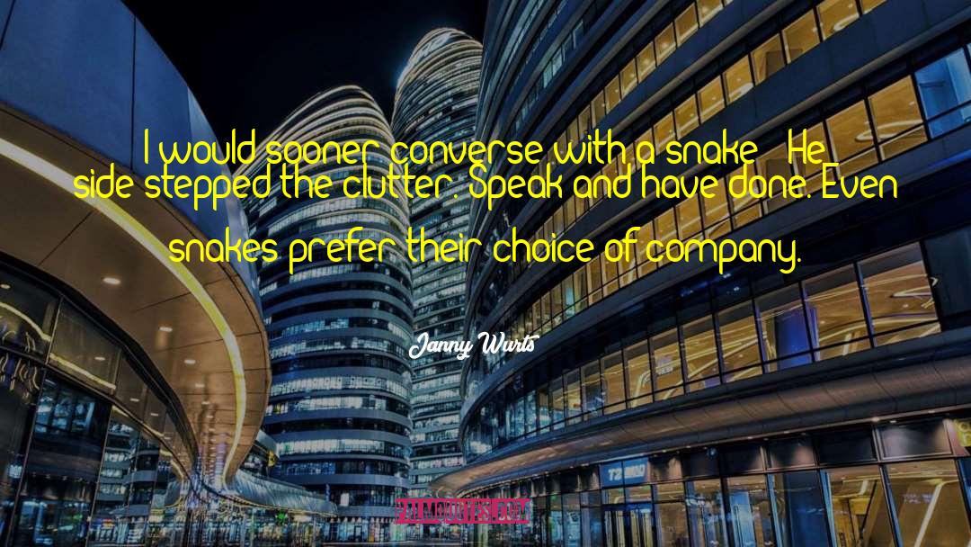 Witty Banter quotes by Janny Wurts