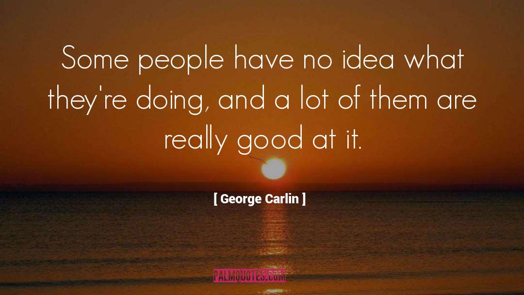Witty quotes by George Carlin