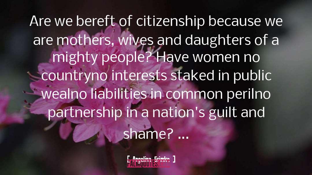 Wives And Daughters quotes by Angelina Grimke