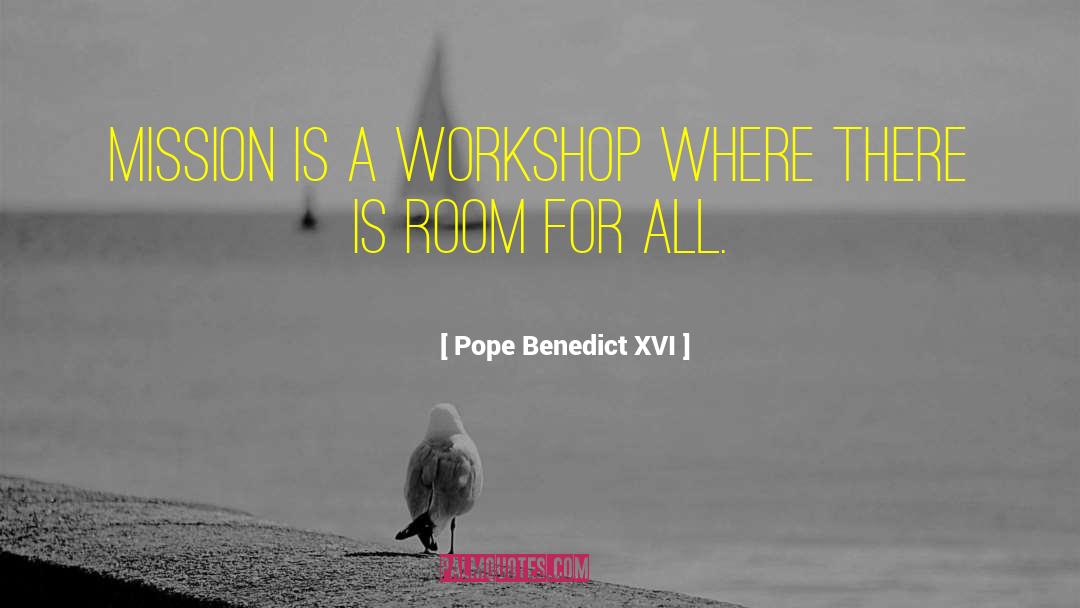 Wixted Pope quotes by Pope Benedict XVI