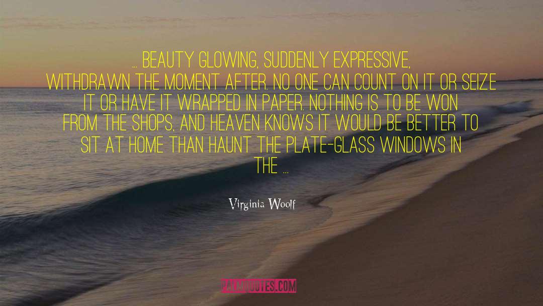 Wizard And Glass quotes by Virginia Woolf