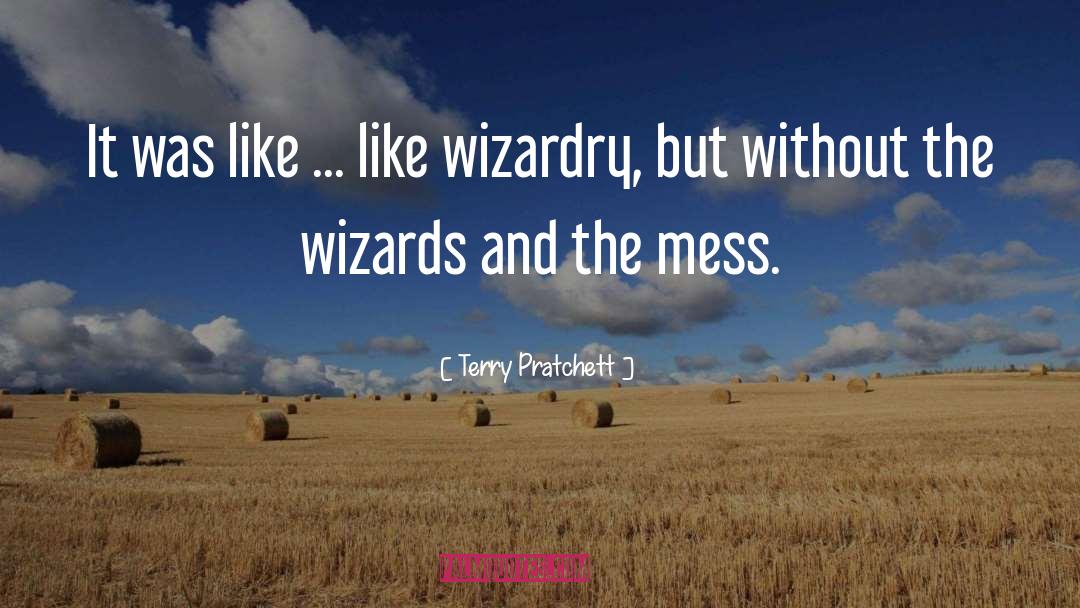 Wizardry quotes by Terry Pratchett