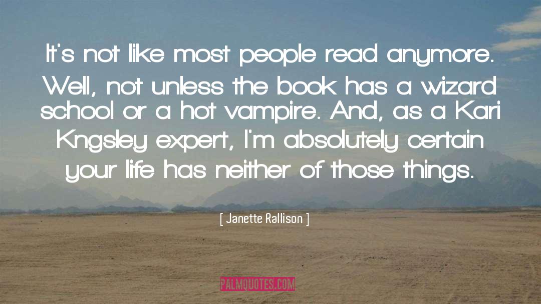 Wizards quotes by Janette Rallison