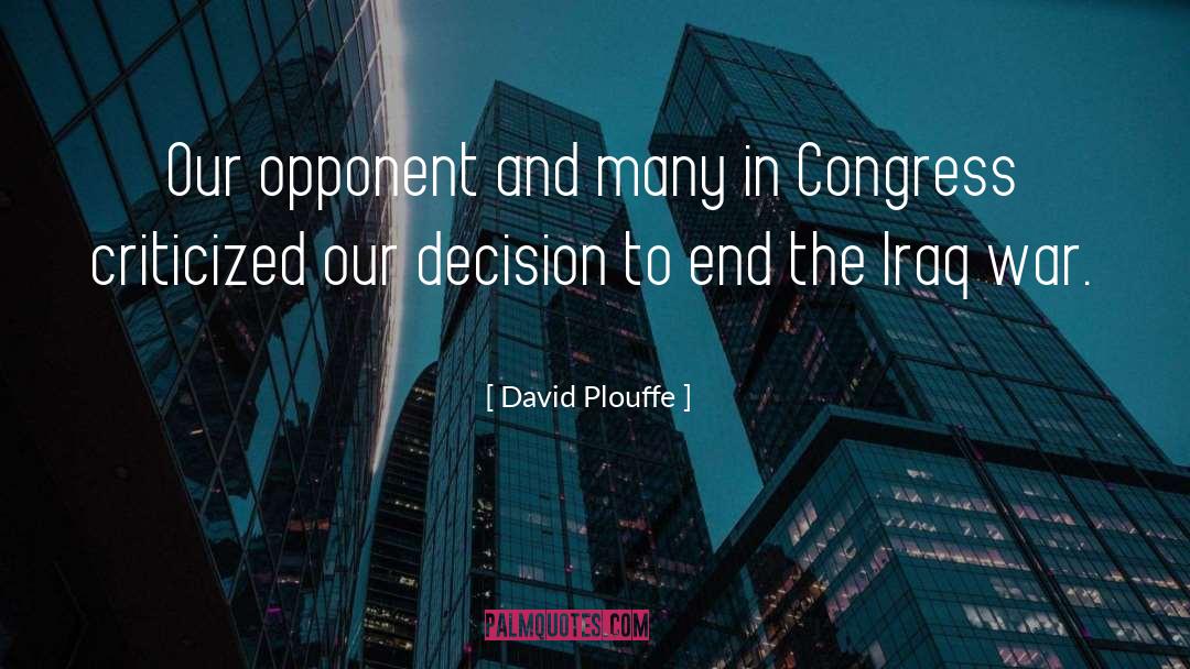 Wmds In Iraq quotes by David Plouffe