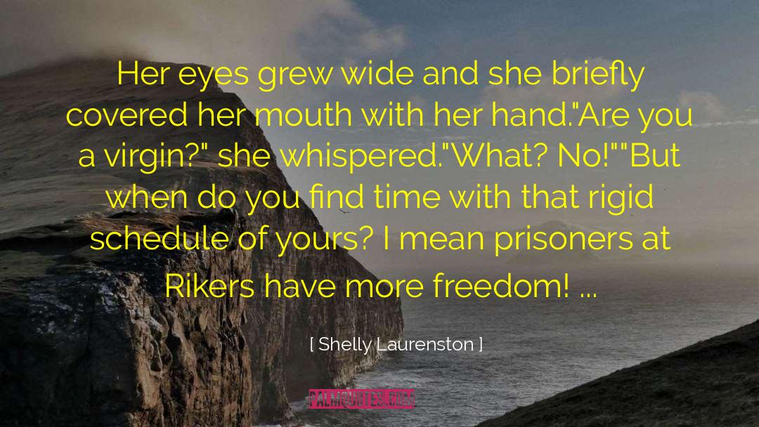 Wnet Schedule quotes by Shelly Laurenston